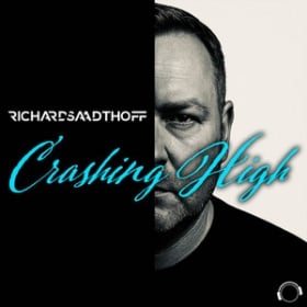 RICHARD SAADTHOFF - CRASHING HIGH